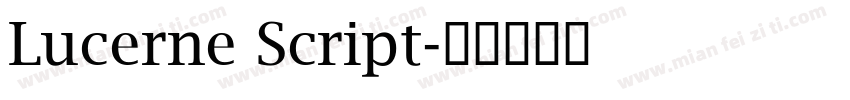 Lucerne Script字体转换